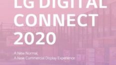 LG DIGITAL CONNECT 2020 İLE EN YENİ DİJİTAL TABELAJ TEKNOLOJİSİNİ KEŞFEDİN